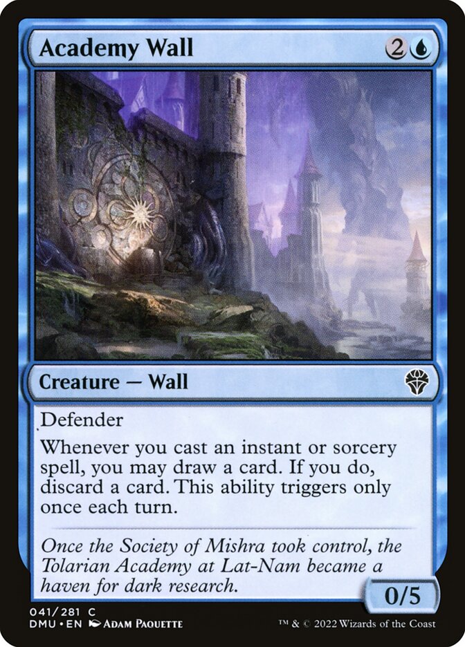 Academy Wall
 Defender
Whenever you cast an instant or sorcery spell, you may draw a card. If you do, discard a card. This ability triggers only once each turn.